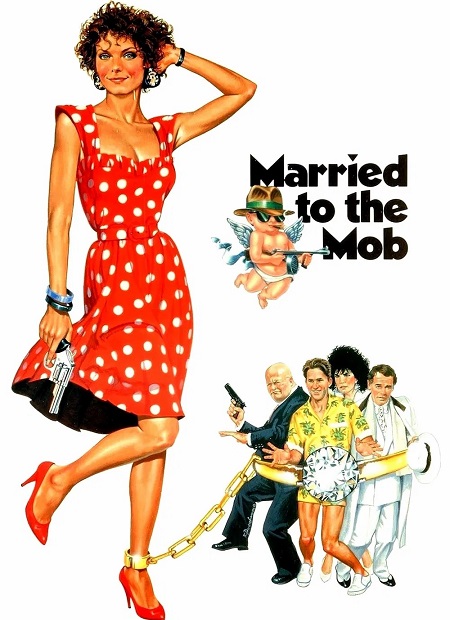 مشاهدة مشاهدة فيلم Married to the Mob 1988 مترجم