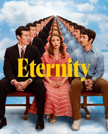 مشاهدة مشاهدة فيلم Eternity 2025 مترجم