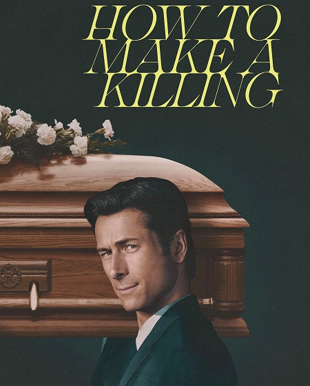 مشاهدة مشاهدة فيلم How to Make a Killing 2026 مترجم