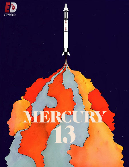 مشاهدة مشاهدة فيلم Mercury 13 2018 مترجم