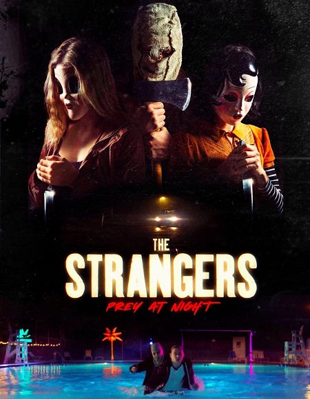 مشاهدة مشاهدة فيلم The Strangers Prey at Night 2018 مترجم
