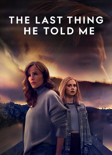 مشاهدة مسلسل The Last Thing He Told Me الموسم الثاني الحلقة 4 مترجمة