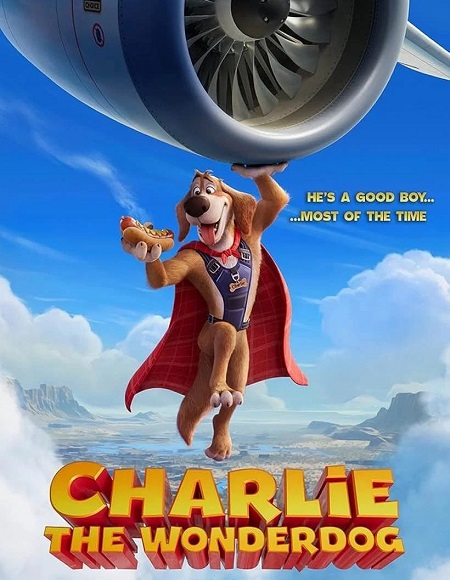 مشاهدة مشاهدة فيلم Charlie the Wonderdog 2025 مترجم