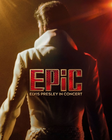 مشاهدة مشاهدة فيلم EPiC Elvis Presley in Concert 2025 مترجم