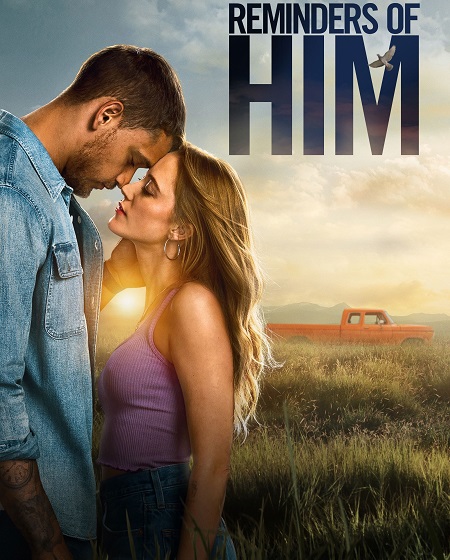 مشاهدة مشاهدة فيلم Reminders of Him 2026 مترجم
