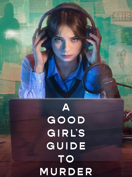 مشاهدة مسلسل A Good Girl’s Guide to Murder الموسم الثاني الحلقة 6 مترجمة