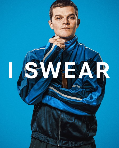 مشاهدة مشاهدة فيلم I Swear 2025 مترجم