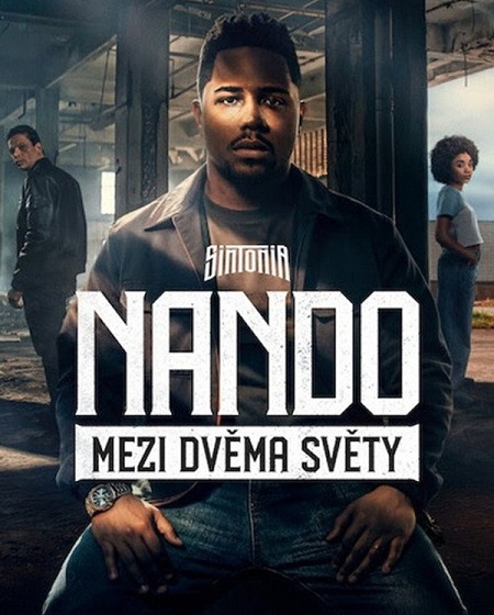 مشاهدة مشاهدة فيلم Nando Between Two Worlds A Sintonia Film 2026 مترجم